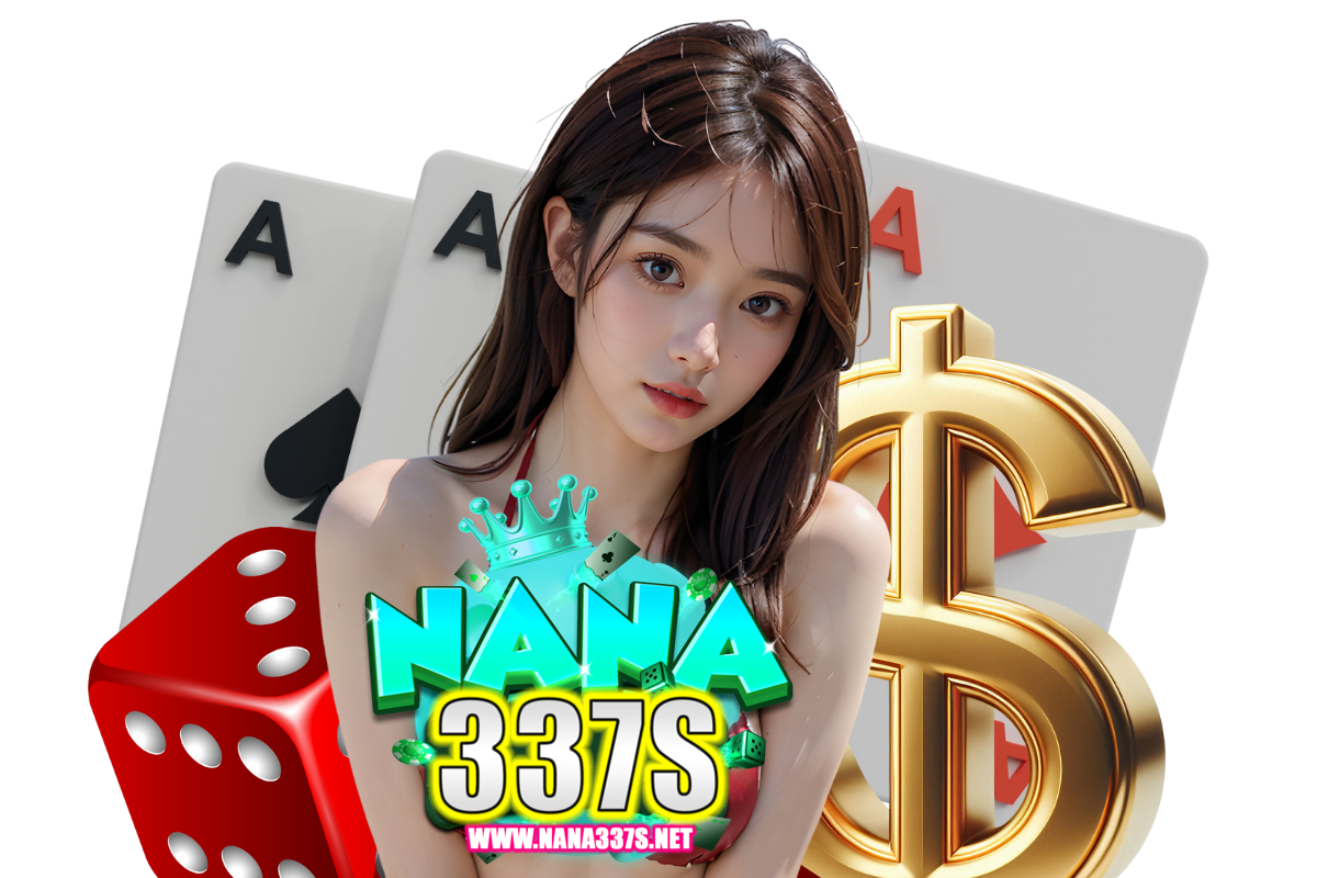 nana337s สล็อต